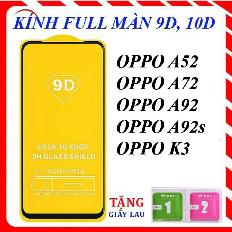 Oppo A12, A37, A39, A52, A53, A57, A83, A71, A59, A91, A92, A93 ( TẶNG GIẤY LAU) kính cường lực full màn 9d full keo