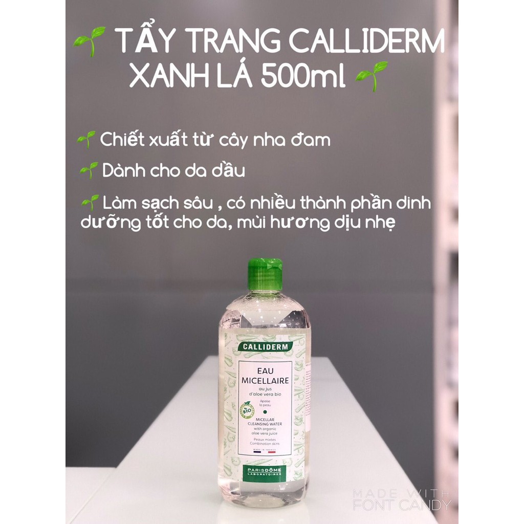 Nước Tẩy Trang Cho Da Dầu Micellaire CALLIDERM Pháp 500ml ( Xanh Lá )