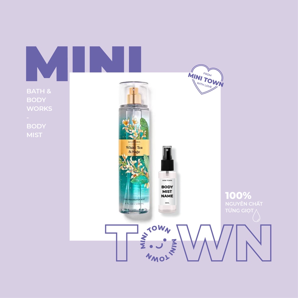 WHITE TEA & SAGE - Xịt Thơm Lưu Hương Toàn Thân Bath & Body Works Fine Fragrance Mist