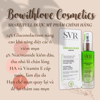 Tinh chất giảm mụn mờ thâm svr sebiaclear serum 30ml