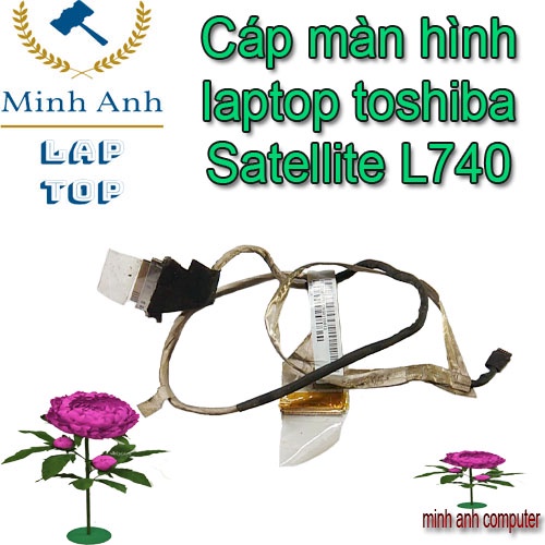 Cáp màn hình laptop toshiba Satellite L740