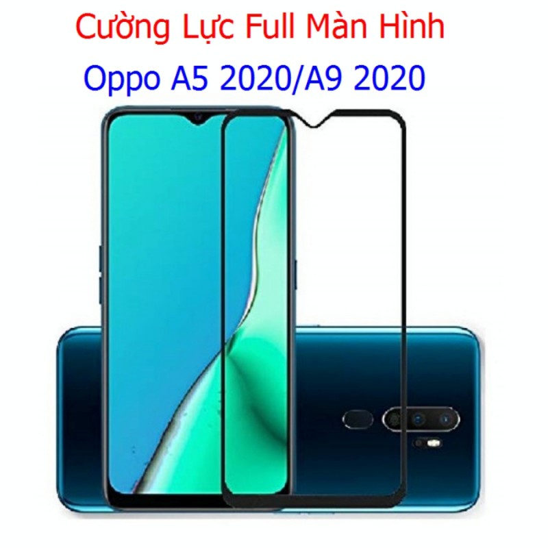 Miếng Dán Cường Lực Oppo A9 2020 / A5 2020 Full Màn Hình