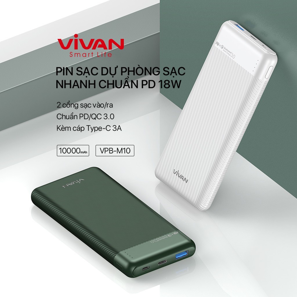 Pin Sạc Dự Phòng Chính Hãng 10000mAh VIVAN VPB-M10 Sạc Nhanh Chuẩn PD/QC3.0 18W 2 Output 2 Input BenZ Store