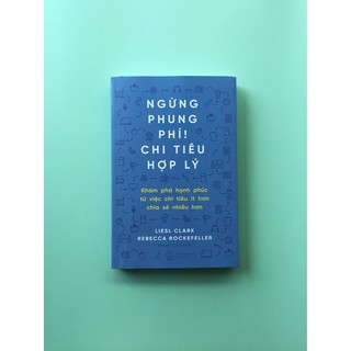 Sách - Ngừng phung phí, chi tiêu hợp lý