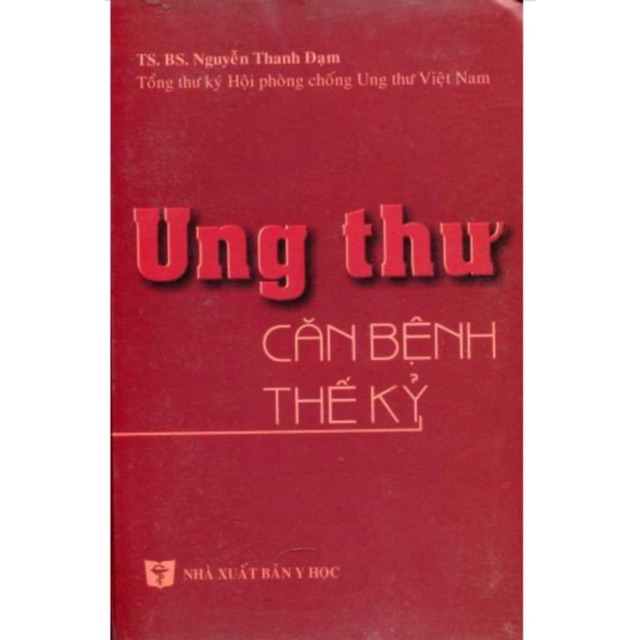 Sách - Ung thư căn bệnh thế kỷ