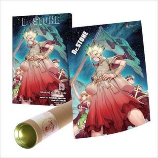 Dr stone 19 - kèm poster ống bảo vệ
