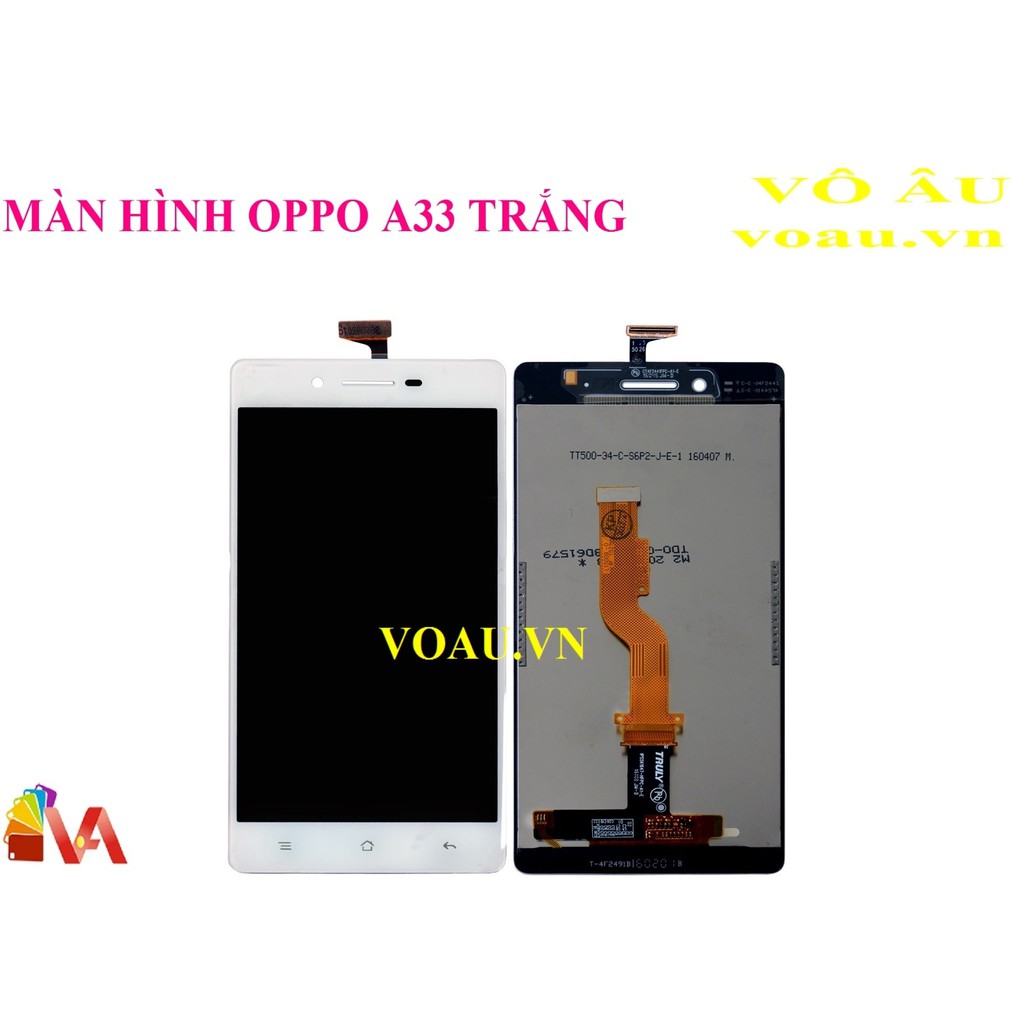 MÀN HÌNH OPPO A33 MÀU TRẮNG