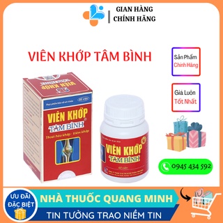Viên Khớp Tâm Bình hỗ trợ giảm thoái hoá cột sống, đau nhức xương khớp lọ 60 viên