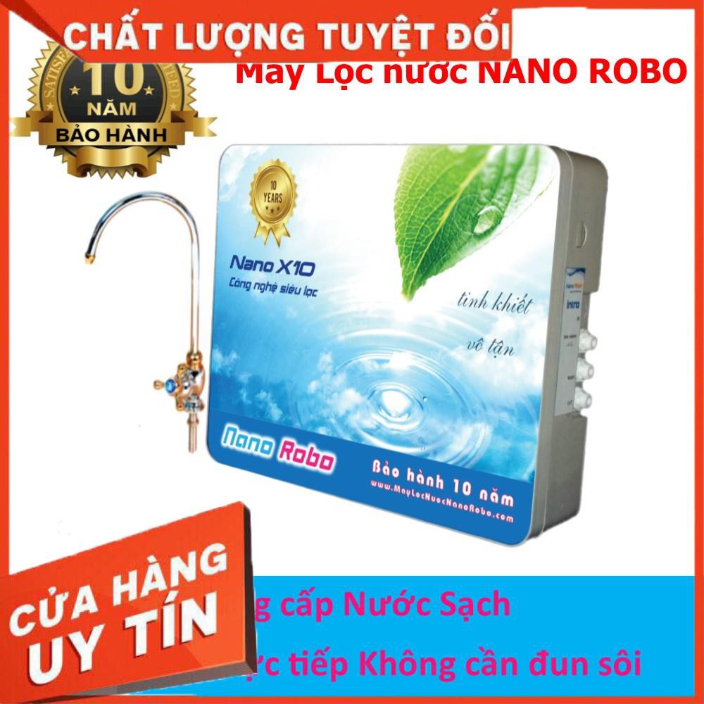 (BH 10 NĂM ) Máy lọc nước Nano Robo diệt khuẩn 99,99% uống trực tiếp không cần đun sôi