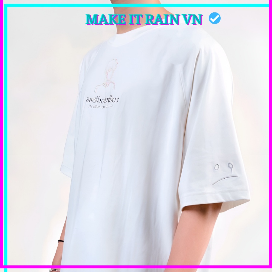 Áo Thun Tay Lỡ Unisex Sadboiz.Porttrait Make It Rain VN, Áo Phông Nam Nữ Form Rộng, có hình ảnh video