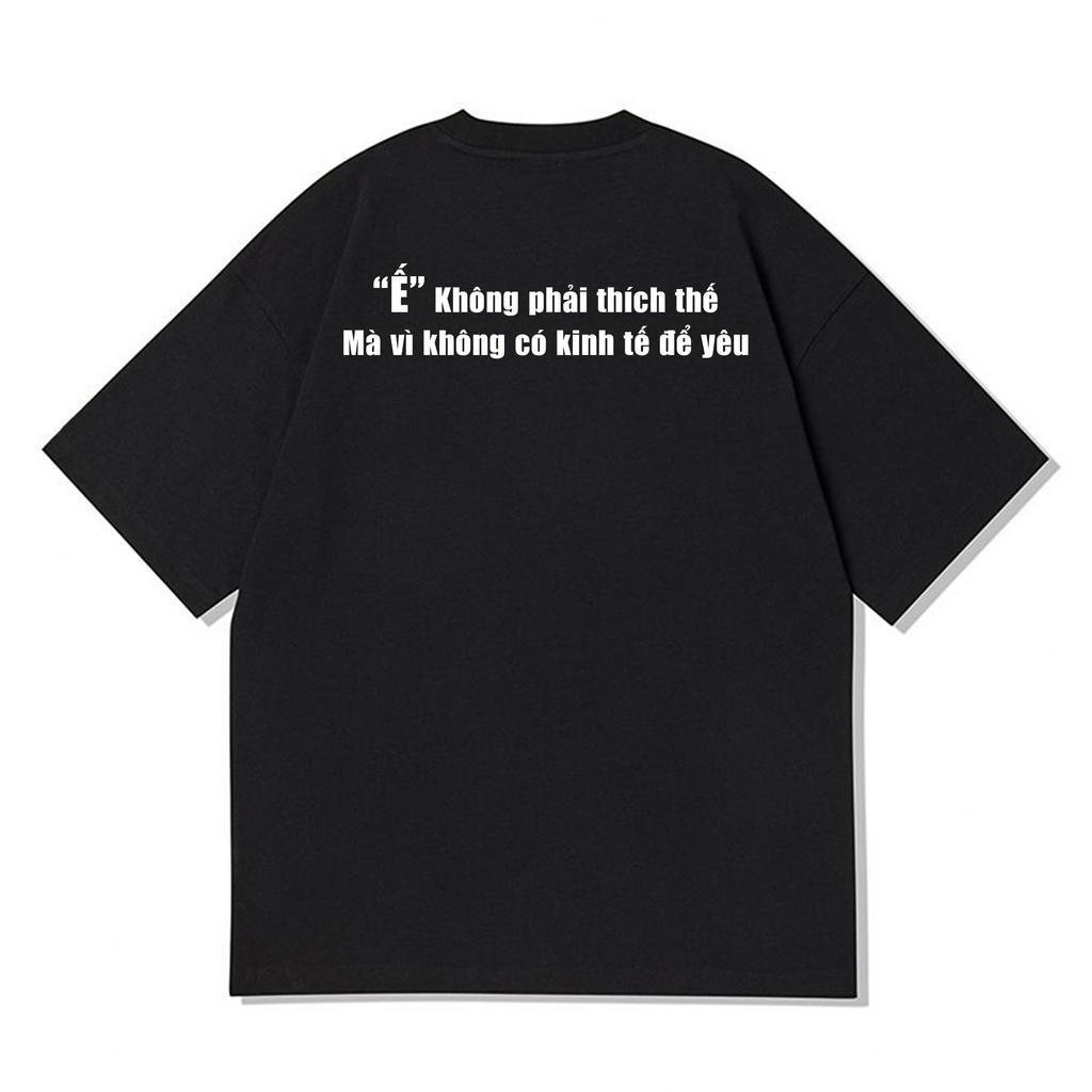 Áo thun Ê sắc Ế