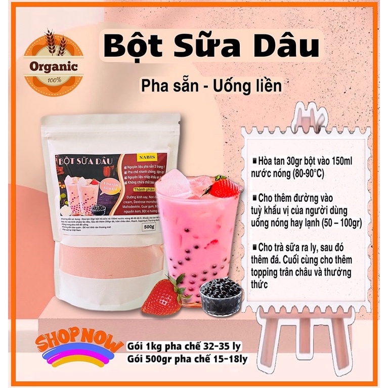 Bột trà sữa Vị Dâu NABIS. PHA SẴN cực nhanh, uống liền tiện lợi. Tặng 1 gói trân châu 150gr