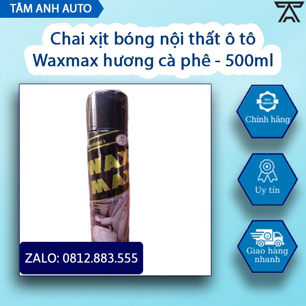 Chai xịt bóng đồ da và nội thất ô tô, taplo, ghế da Waxmax hương cà phê Thái Lan