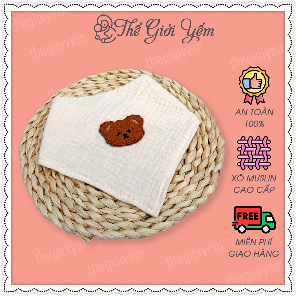 Khăn yếm tam giác xô đính gấu Organic Muslin mềm mại thấm hút tốt cho bé trai gái THẾ GIỚI YẾM