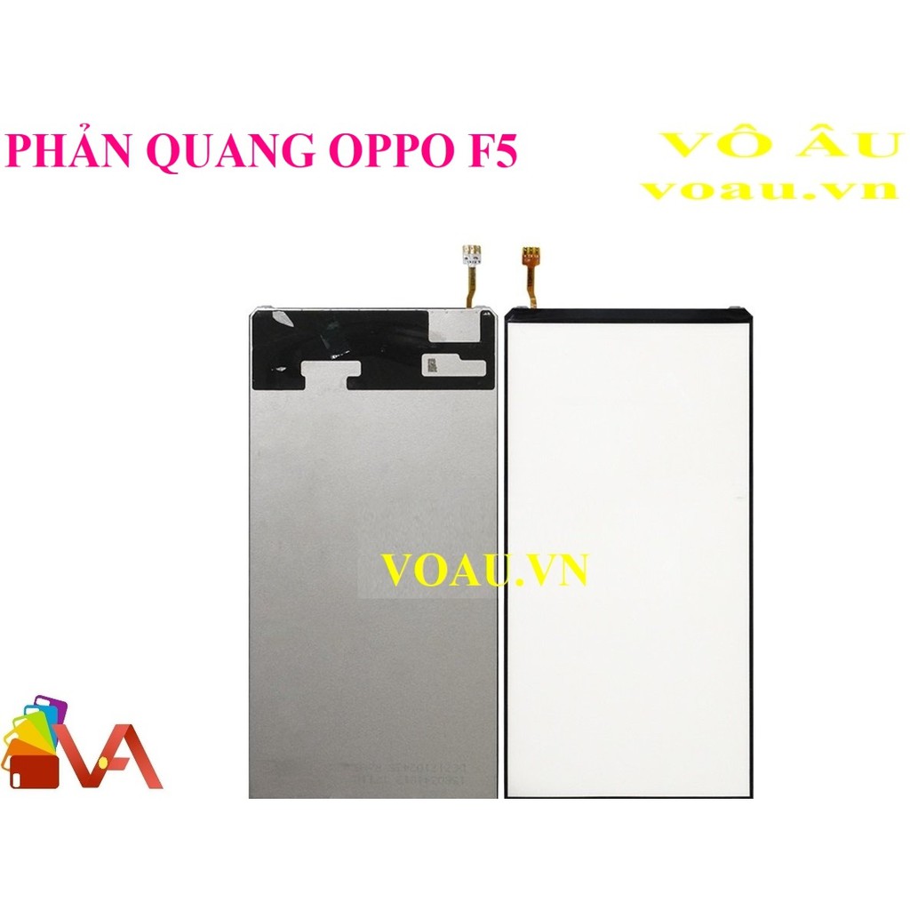 PHẢN QUANG OPPO F5 [chính hãng]