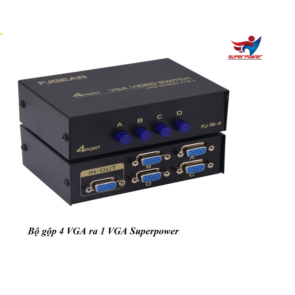 Bộ gộp 4 VGA ra 1 VGA Superpower