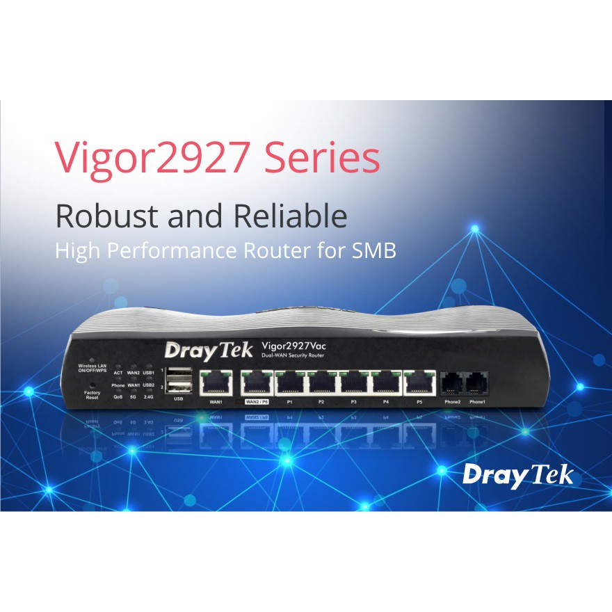 Router cân bằng tải Draytek Vigor2927 Bảo hành 2 năm chính hãng