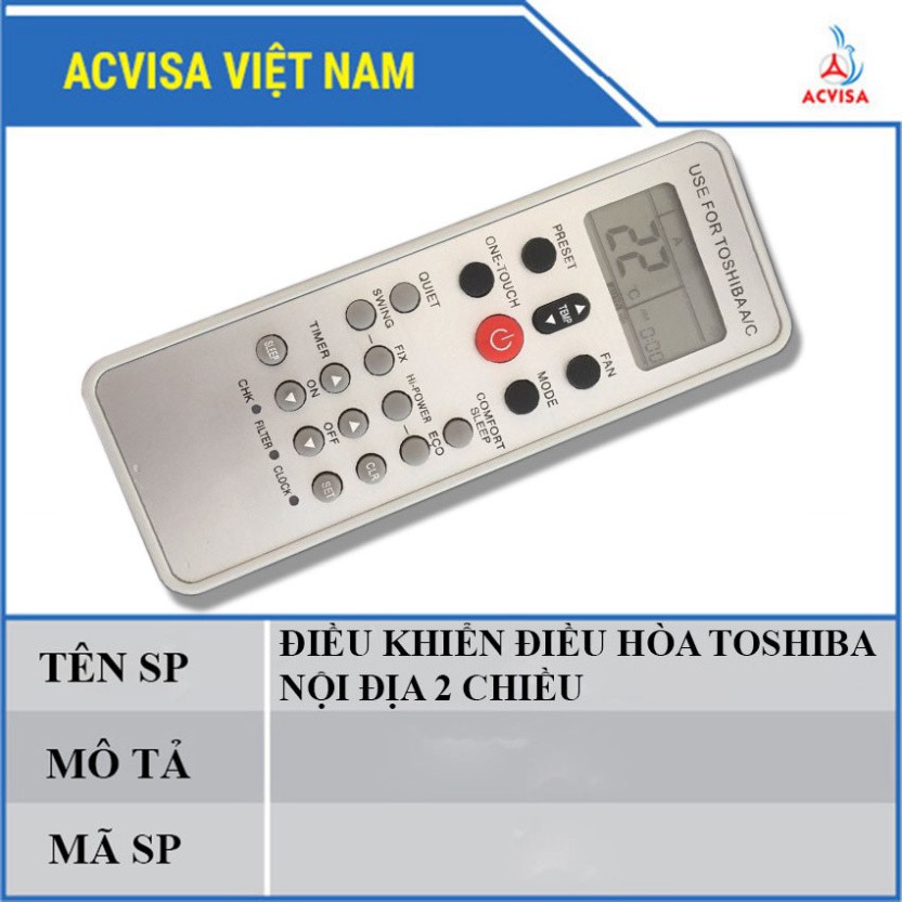 REMOTE MÁY LẠNH ,ĐIỀU KHIỂN ĐIỀU HÒA TOSHIBA NỘI ĐỊA 2 CHIỀU