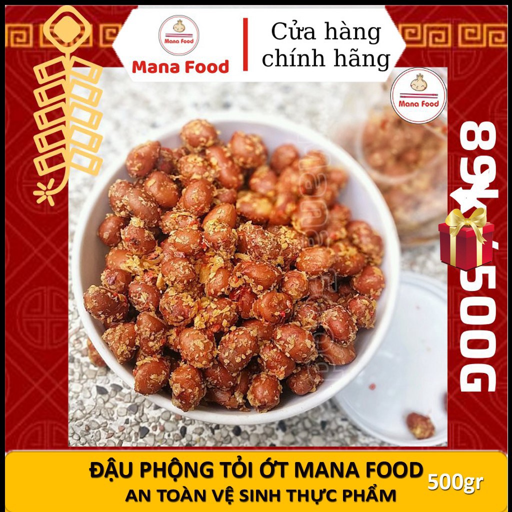 Đậu Phộng Rang Tỏi Ớt Loại Ngon Mana Food Hủ Pet 500gr - Ăn Vặt ManaFood Chuẩn ATVSTP Cay Cay Của Ớt, Vị Mặn Của Muối