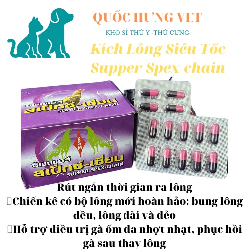 Kích mọc lông cho gà - giúp thay lông nhanh- SUPER XPEC CHAIN - QUỐC HƯNG VET