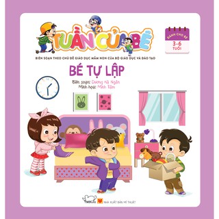 Tuần Của Bé - Bé Tự Lập