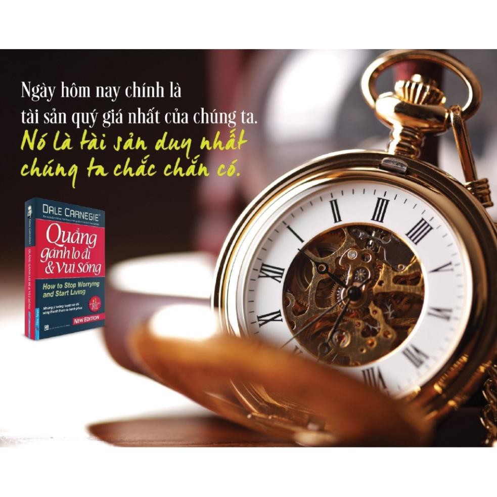 Sách First News - Quẳng Gánh Lo Đi Và Vui Sống (Tái Bản 2021)