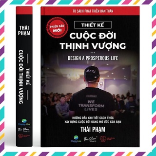 Thiết Kế Cuộc Đời Thịnh Vượng – Design a Prosperous Life