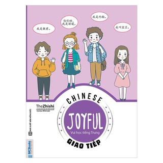 Joyful Chinese - Vui Học Tiếng Trung (Bộ 4 Cuốn)