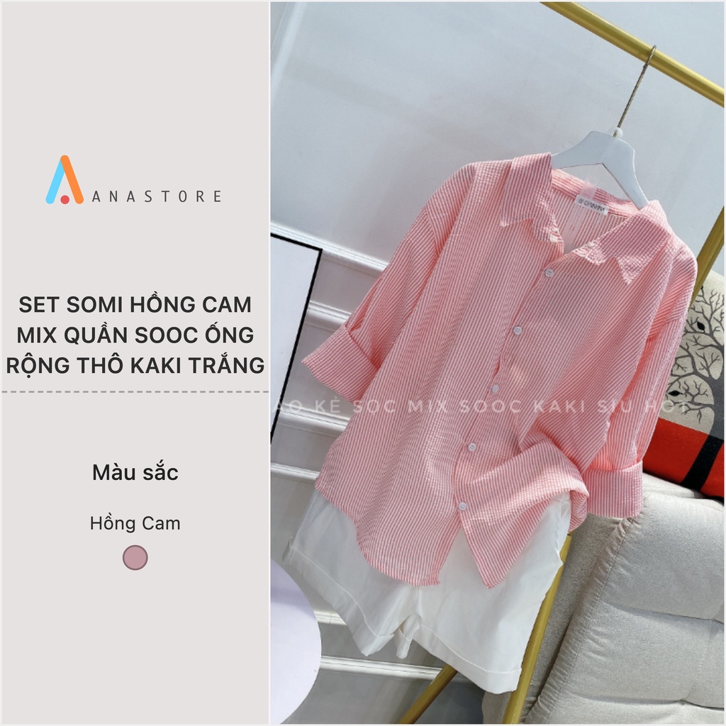 SET SOMI HỒNG CAM MIX QUẦN SOOC ỐNG RỘNG THÔ KAKI TRẮNG