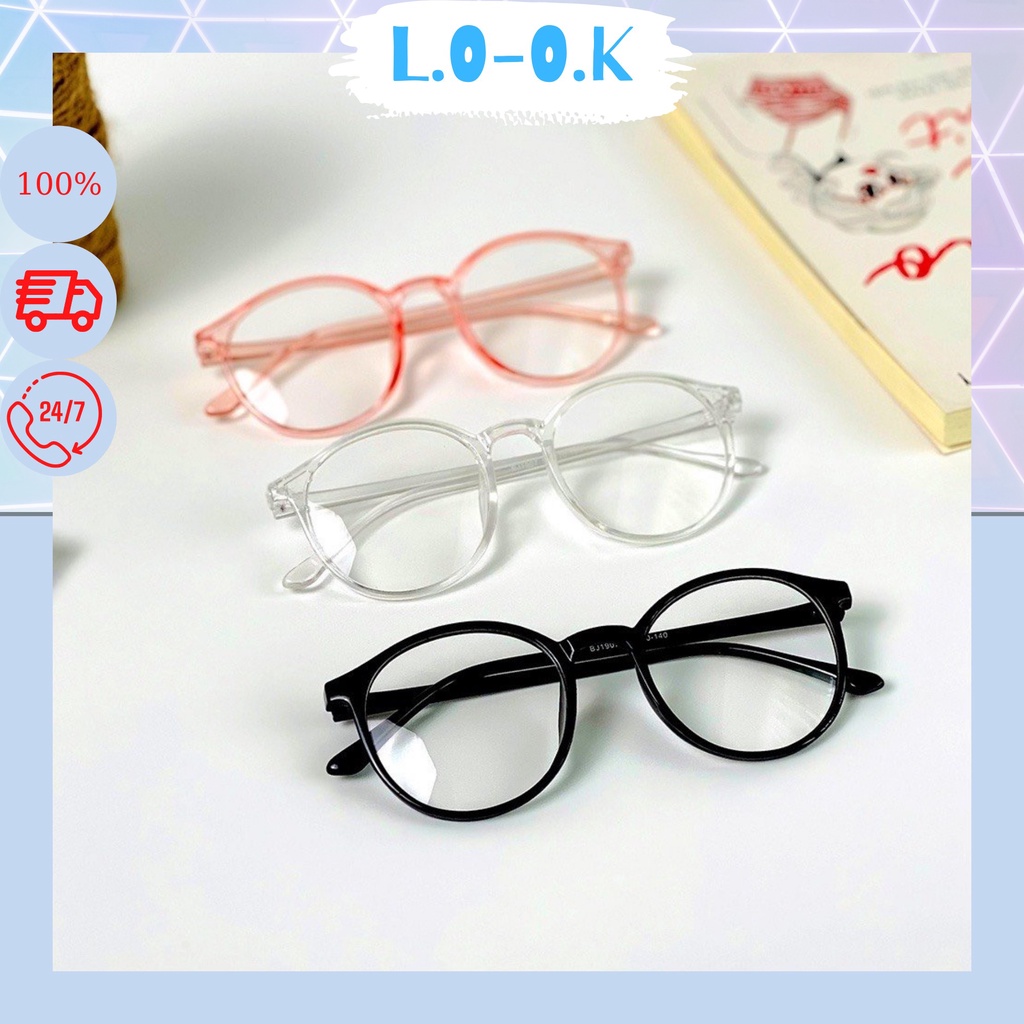 Kính giả cận Form tròn - Mắt Kính giả cận cao cấp gọng siêu bền phong cách Hàn Quốc - L.O-O.K