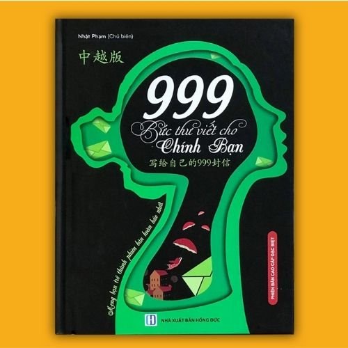 Sách - 999 bức thư viết cho chính bạn song ngữ Trung việt có phiên âm - Phiên bản cao cấp (Có audio nghe Tiếng Trung)