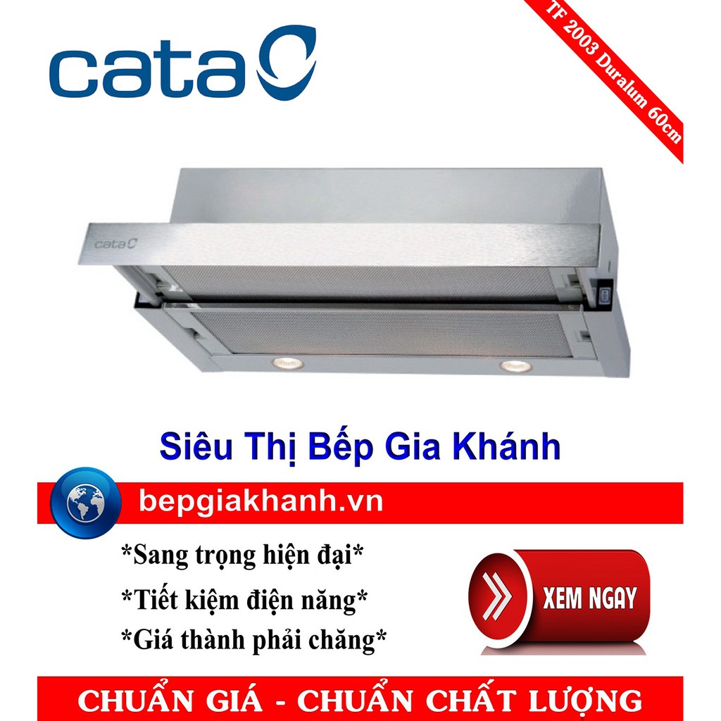 Máy hút mùi âm tủ 60cm Cata TF 2003 Duralum 60