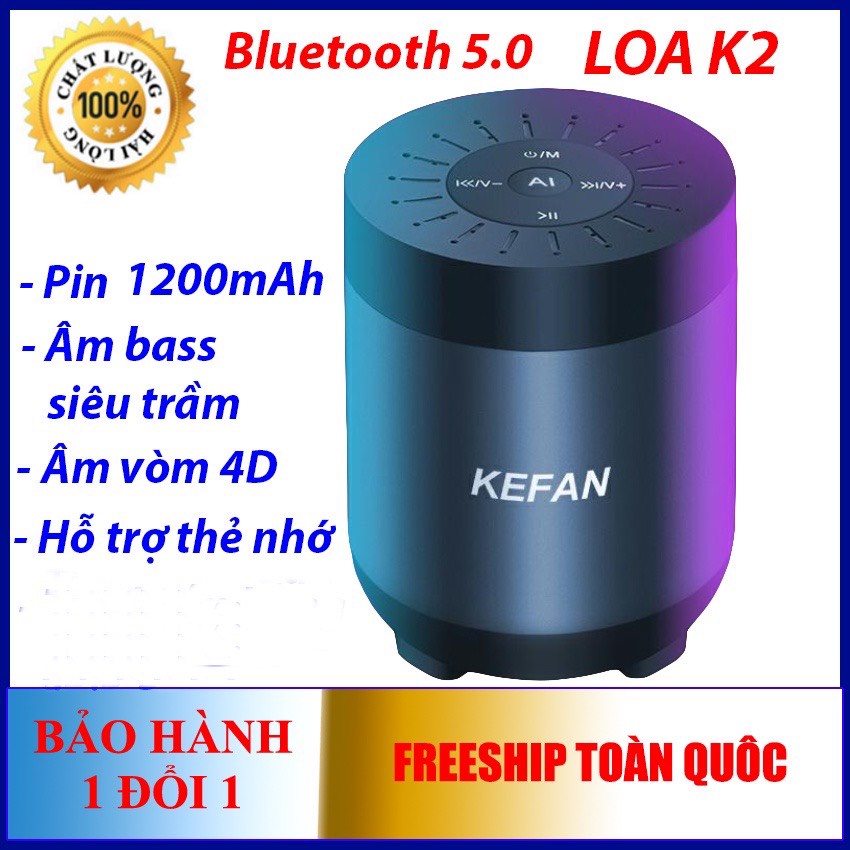 Loa Bluetooth, Loa bluetooth Kefan K2 Nâng Cấp Mới Âm Bass Siêu Trầm, Pin Trâu 2000mah, Hỗ Trợ Mọi Dòng Máy, Nghe Cuộc