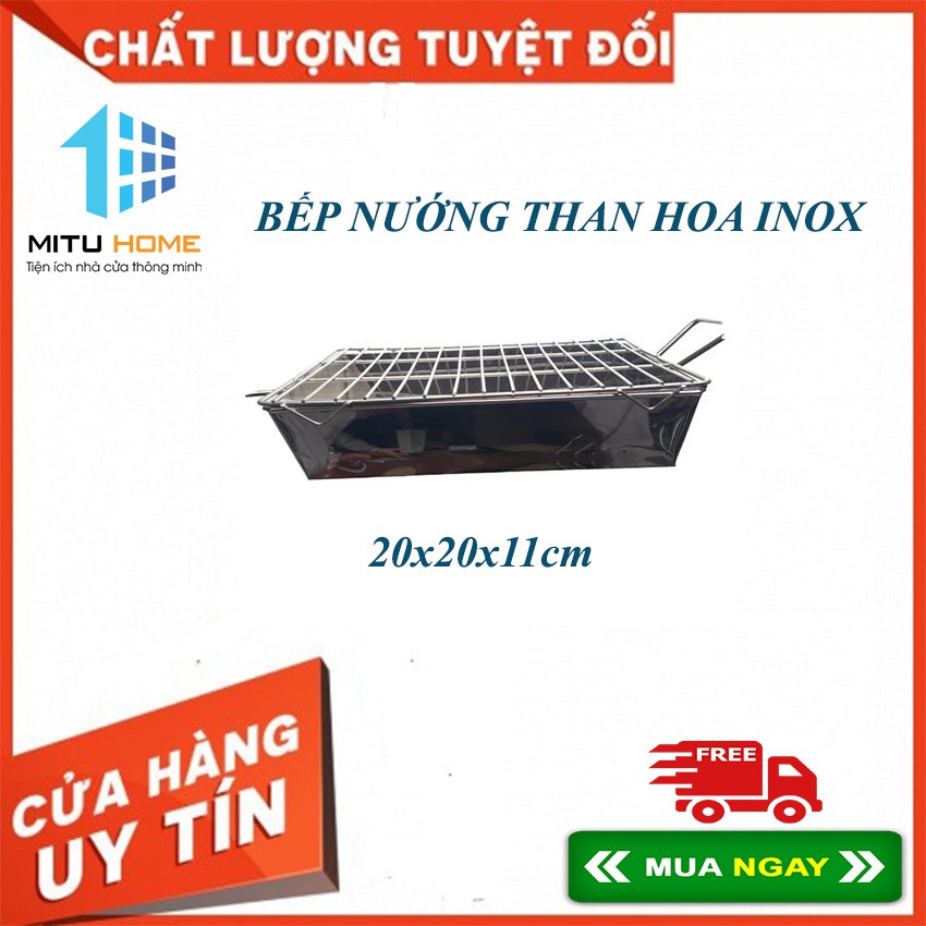 BẾP NƯỚNG THAN HOA VỈ INOX 20x20x11cm - MITIHOME - CHUYÊN DÙNG NƯỚNG THỊT KẸP BÁNH MỲ