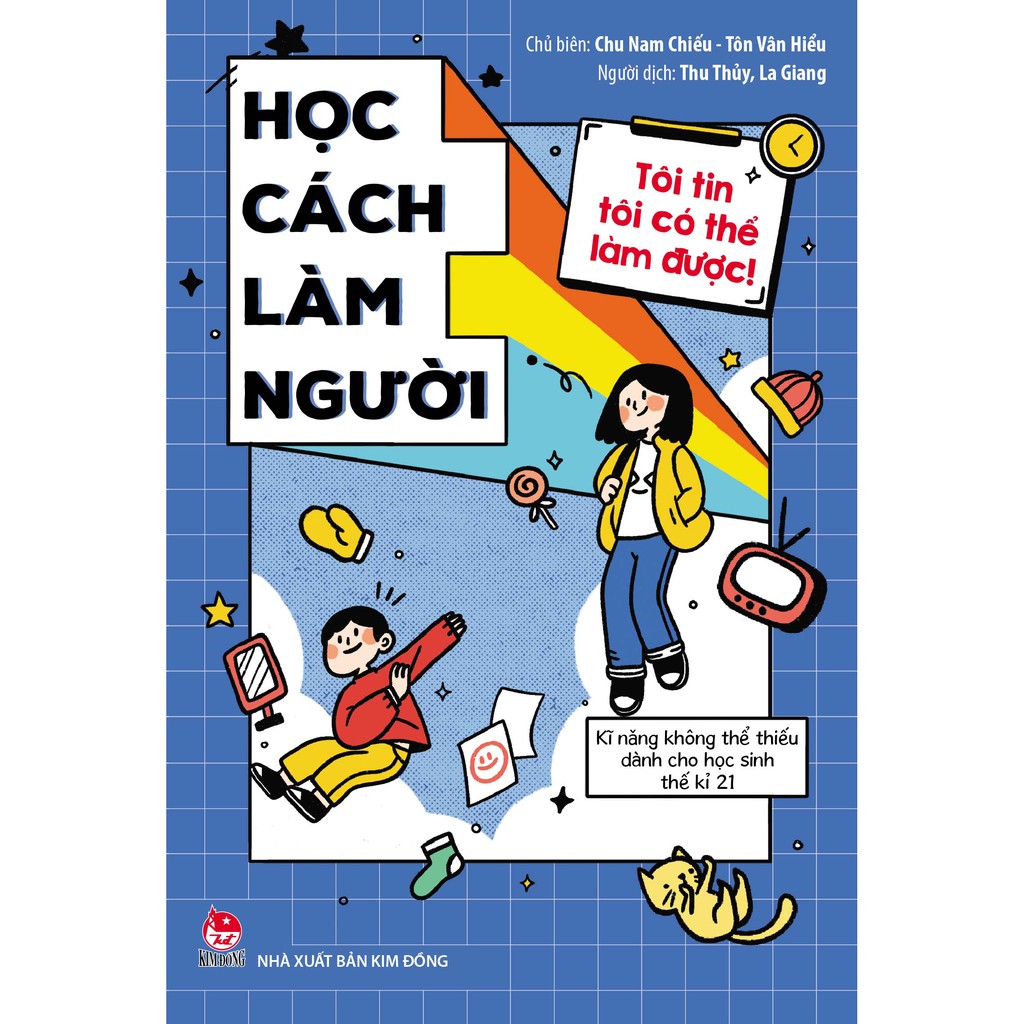 Sách - Tôi Tin Tôi Có Thể Làm Được - Học Cách Làm Người (Tái Bản 2020) | BigBuy360 - bigbuy360.vn