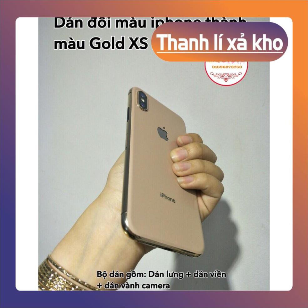 [K]BỘ DÁN BIẾN IPHONE 6 -> X THÀNH IPHONE XS MAX( VÀNG GOLD) CỰC CHUẨN ^^