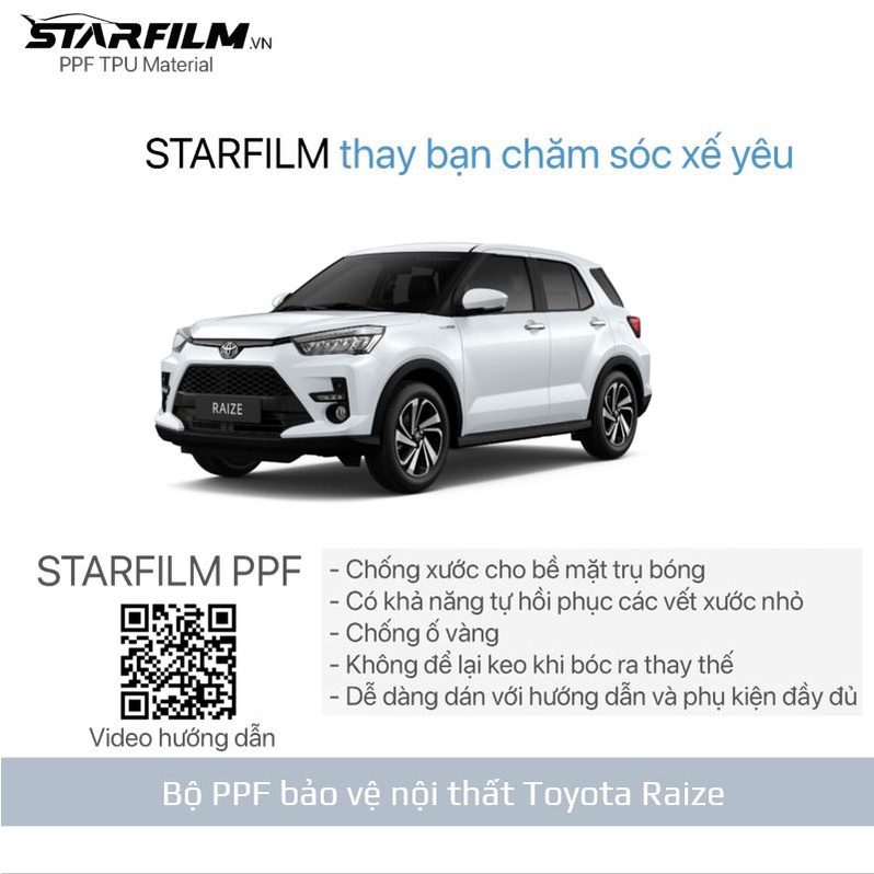 Toyota Raize 2022 PPF TPU nội thất chống xước tự hồi phục STARFILM