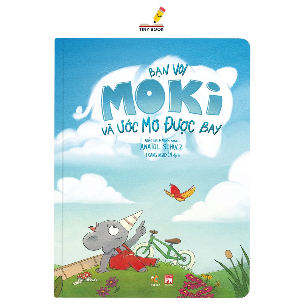 Sách cho bé - Kỹ Năng Bạn Voi Moki và ước mơ được bay