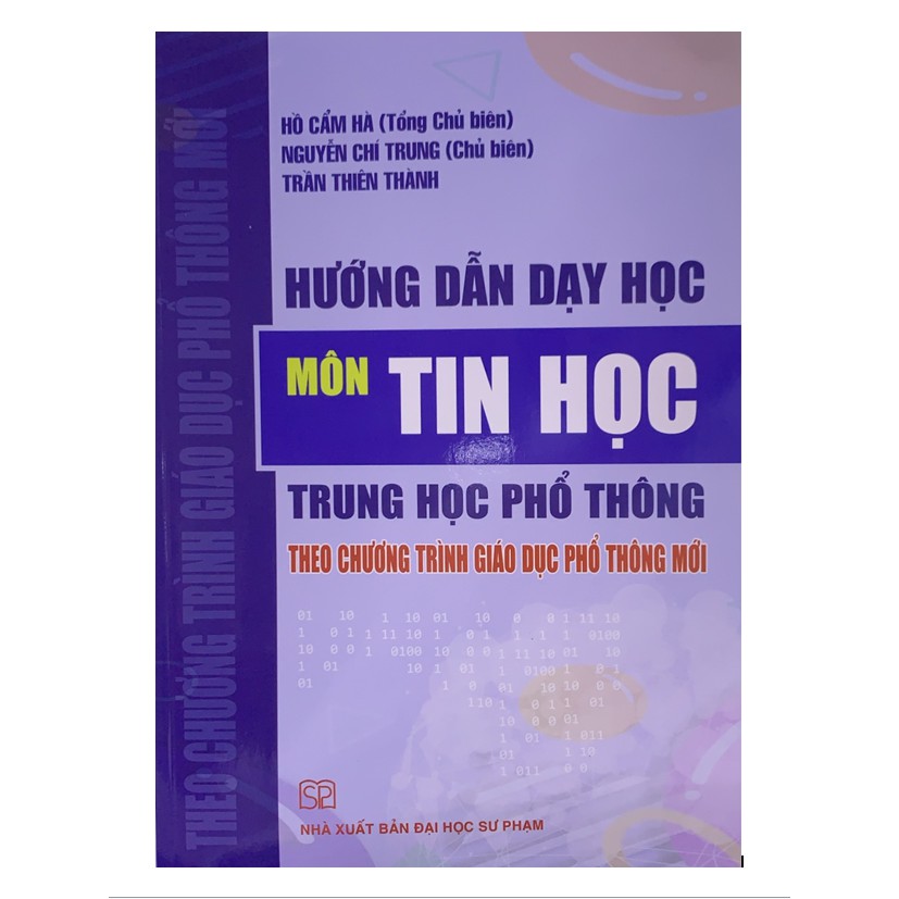 Sách - Hướng dẫn dạy học Môn Tin học theo chương trình giáo dục phổ thông mới