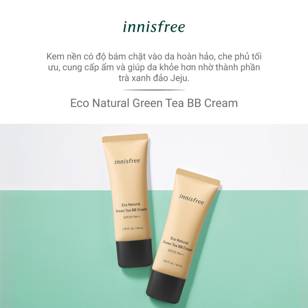 Kem nền BB trang điểm innisfree Eco Natural Green Tea BB Cream SPF29 PA++ 40ml màu 1