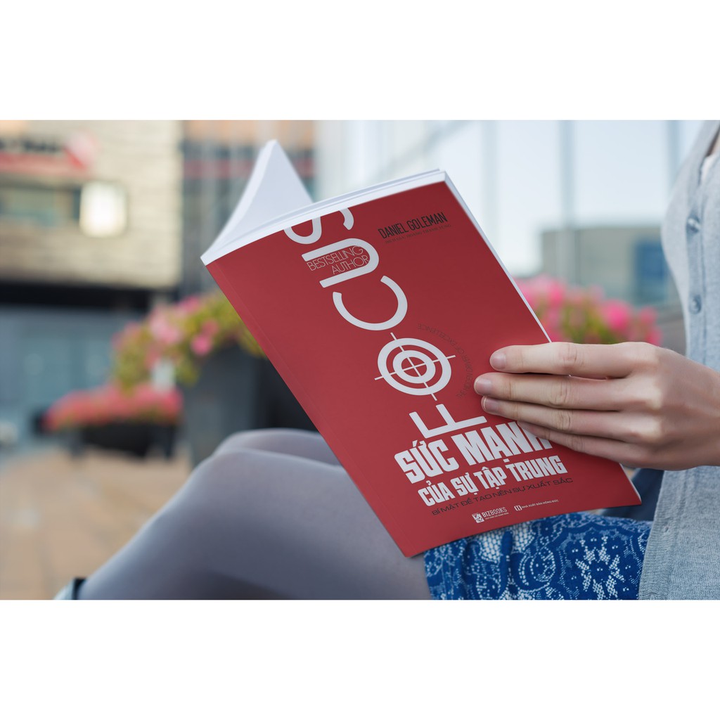 Sách - BIZBOOKS - Sức Mạnh Của Sự Tập Trung - 1 BEST SELLER | BigBuy360 - bigbuy360.vn
