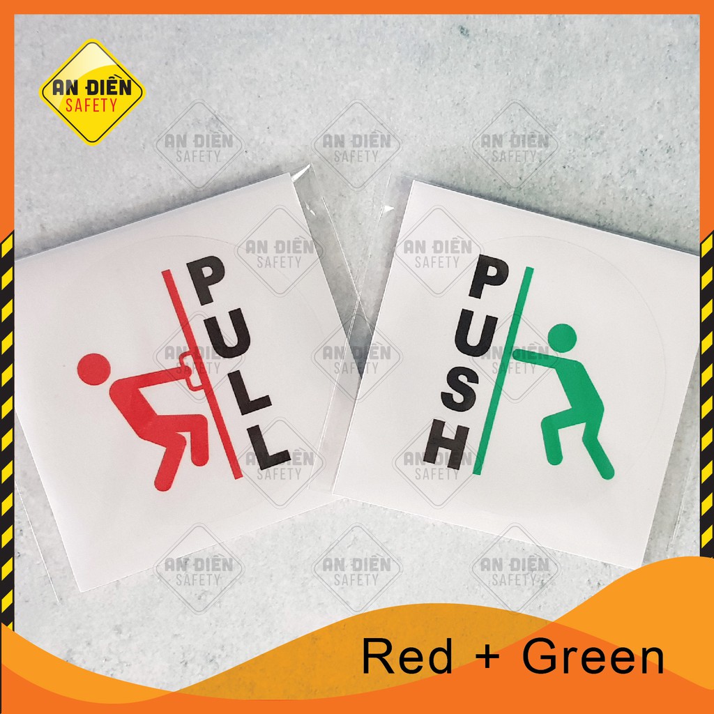 Bộ 2 Sticker Biển Báo Push Pull An Điền Safety bằng Decal dán lên cửa kính