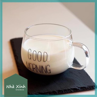 Cốc thủy tinh Good Morning - Đồ Uống Trà & Cafe Xinh Xắn, Decor Home