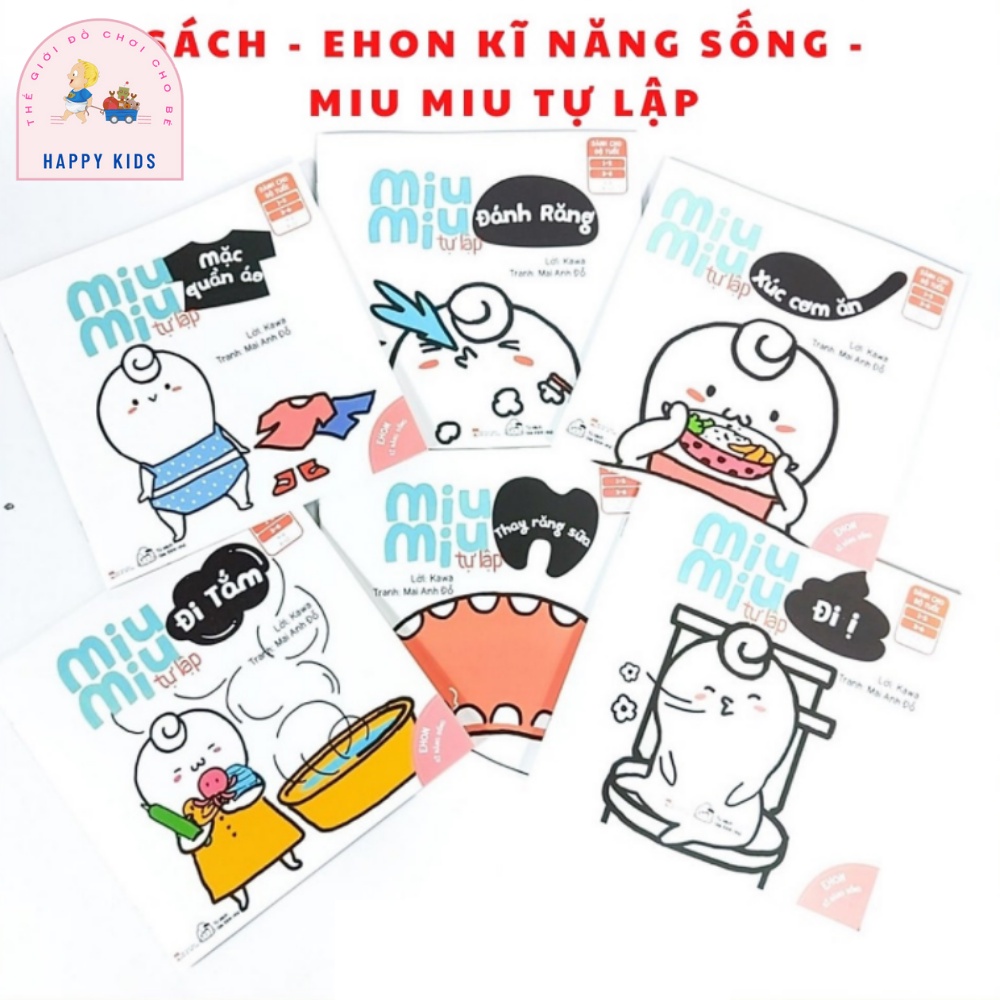 Sách Ehon Nhật Bản- Bộ 6 Cuốn MiuMiu Tự Lập Cho Bé Từ 0-6 Tuổi- Ehon MiuMiu rèn luyện và phát triển kĩ năng sống tự lập