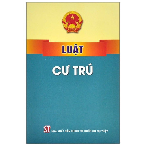 Sách Luật Cư Trú - Luật - Văn Bản Dưới Luật