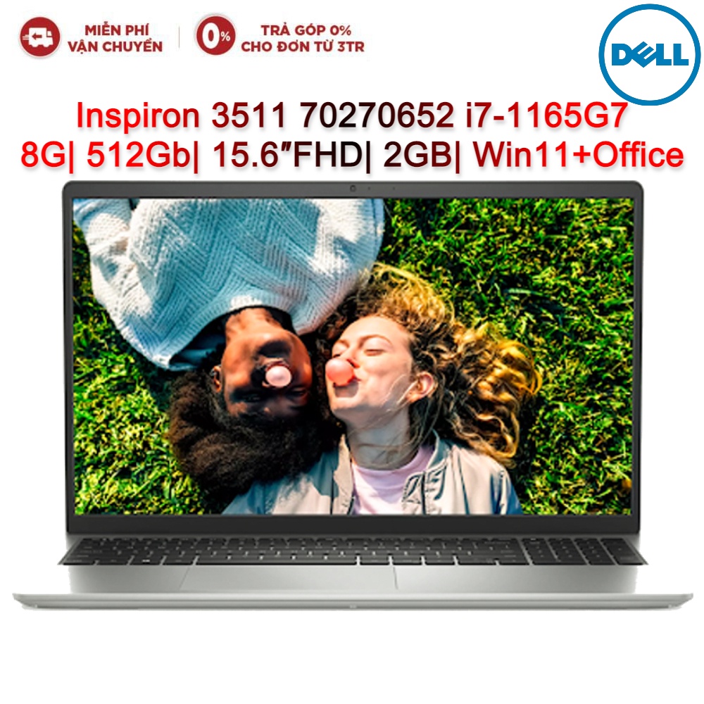 Laptop DELL Inspiron 15 3511 70270652 I7-1165G7| 8G| 512GB| 15.6″FHD| VGA 2GB| Win11+Office (Bạc)