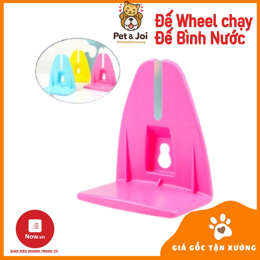 Đế Wheel Nhựa, đế bình nước ⚡CHỈ 1 NGÀY⚡ cho hamster, sóc, bọ, nhím, thú nhỏ - PET&amp;JOI