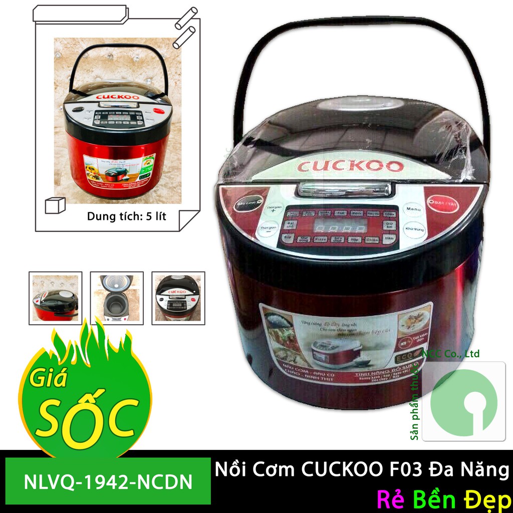 Nồi Cơm Điện CUCKOO F03 Đa Năng - Đầy đủ tính năng nấu cháo - cơm - hấp v.v.. cho chị em nội trơ - NLVQ-1942-NCDN