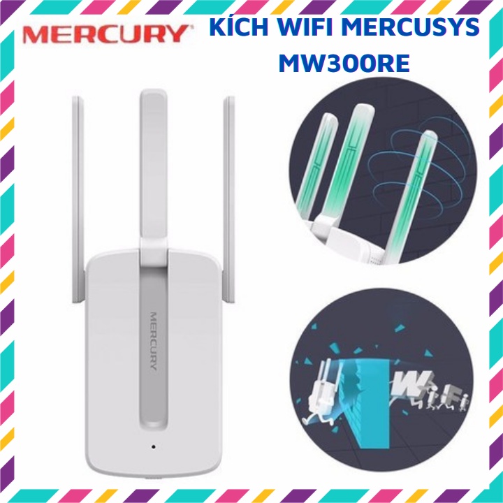 Bộ kích sóng mở rộng sóng wifi Mercusys MW300RE 3 râu- hàng chính hãng