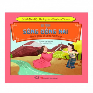 Sự Tích Nam Bộ - Sự Tích Sông Đồng Nai